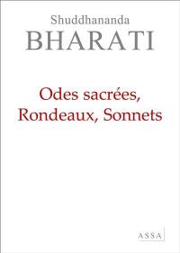 La poésie de l'énergie spirituelle. Vol. 2. Odes sacrées, rondeaux, sonnets