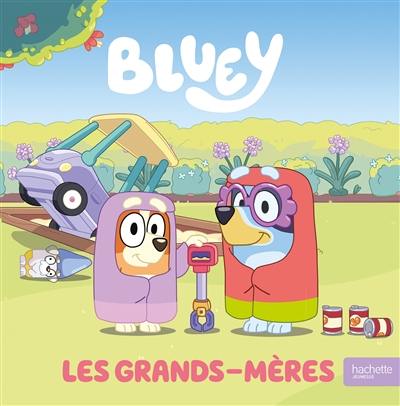 Bluey. Les grands-mères