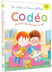 Codéo, CP : manuel d'apprentissage du code : ma méthode de lecture syllabique