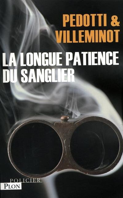 La longue patience du sanglier