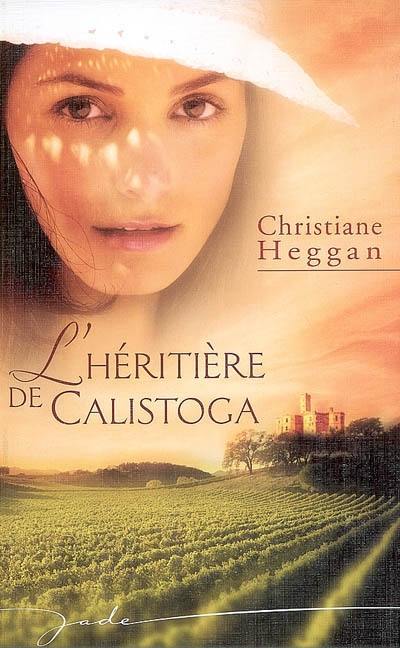 L'héritière de Calistoga