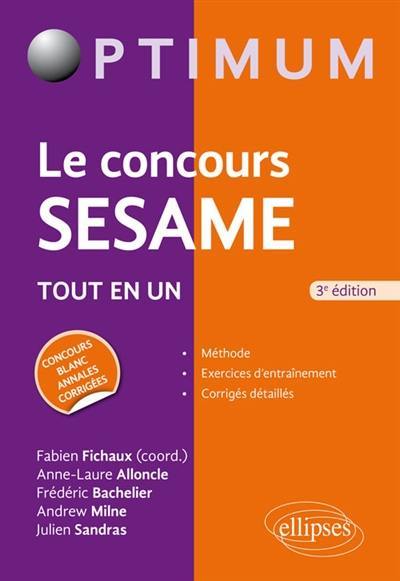 Le concours Sésame : tout en un