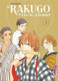 Le rakugo, à la vie, à la mort. Vol. 1