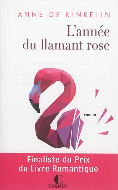 L'année du flamant rose