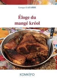 Eloge du mangé kréol