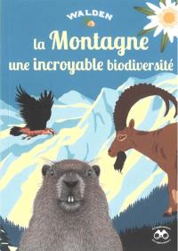 La montagne, une incroyable biodiversité