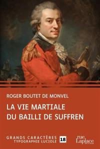 La vie martiale du bailli de Suffren