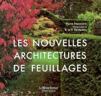 Les nouvelles architectures de feuillages