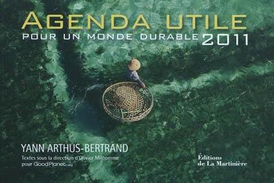 Agenda utile 2011 : pour un monde durable