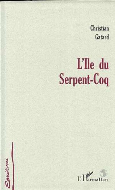 L'île du serpent-coq