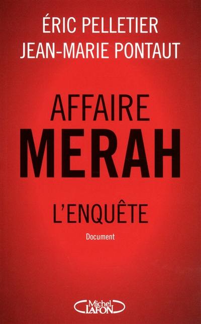 Affaire Merah : l'enquête