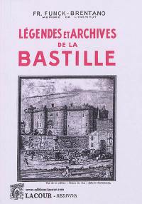 Légendes et archives de la Bastille