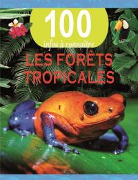 Les forêts tropicales