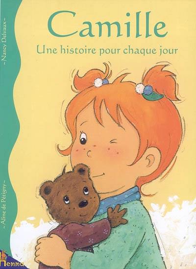 Camille : une histoire pour chaque jour