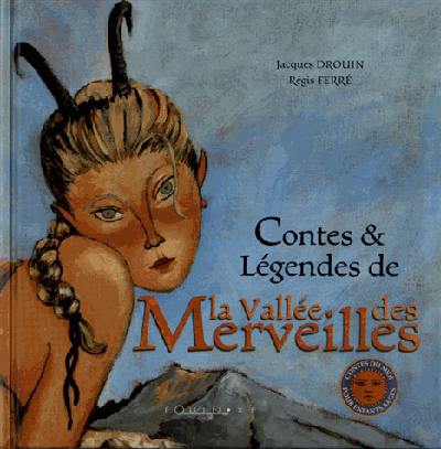 Contes et légendes de la vallée des Merveilles