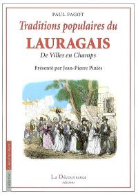 Traditions populaires du Lauragais : de villes en champs