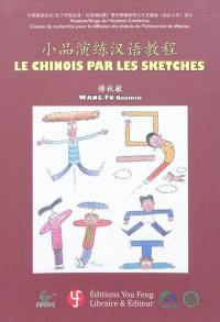 Le chinois par les sketches