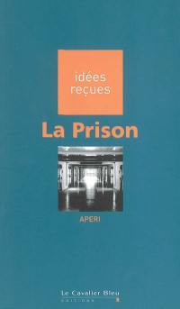 La prison