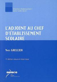 L'adjoint au chef d'établissement scolaire