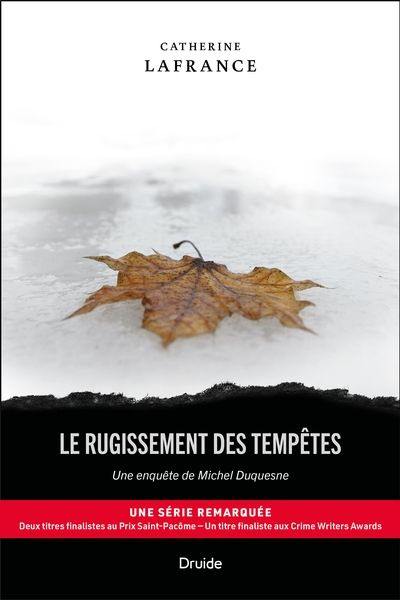 Le rugissement des tempêtes : Une enquête de Michel Duquesne