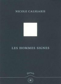 Les hommes signes