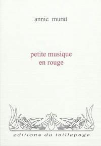 Petite musique en rouge