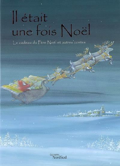 Il était une fois Noël