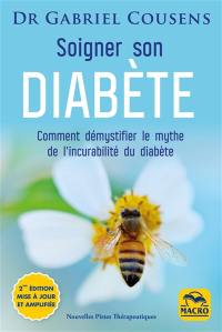 Soigner son diabète : comment démystifier le mythe de l'incurabilité du diabète