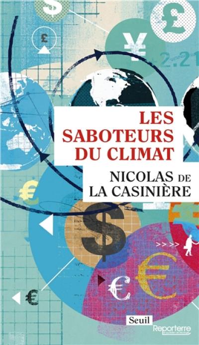 Les saboteurs du climat