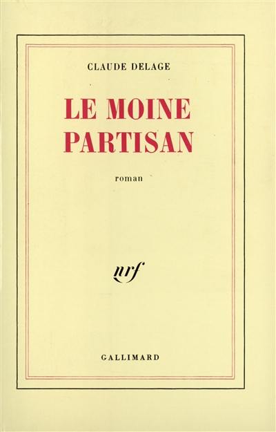 Le Moine partisan