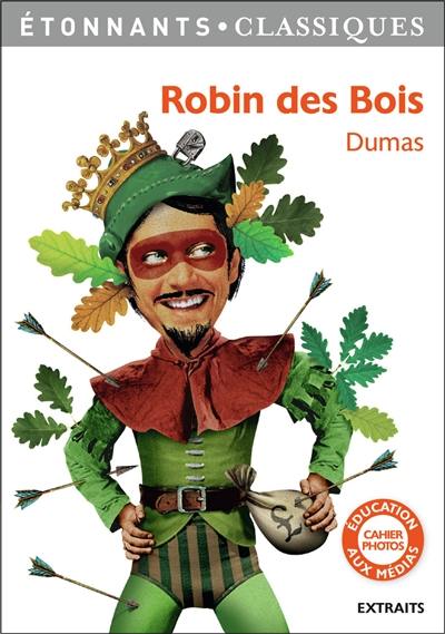 Robin des Bois : extraits