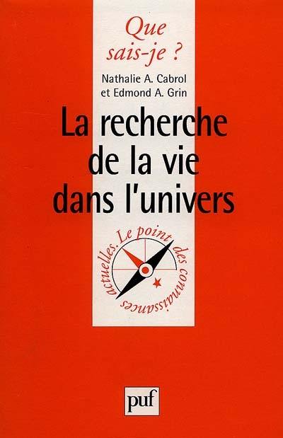 La recherche de la vie dans l'Univers