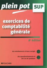 Exercices de comptabilité générale : enseignement supérieur, BTS, DUT tertiaires