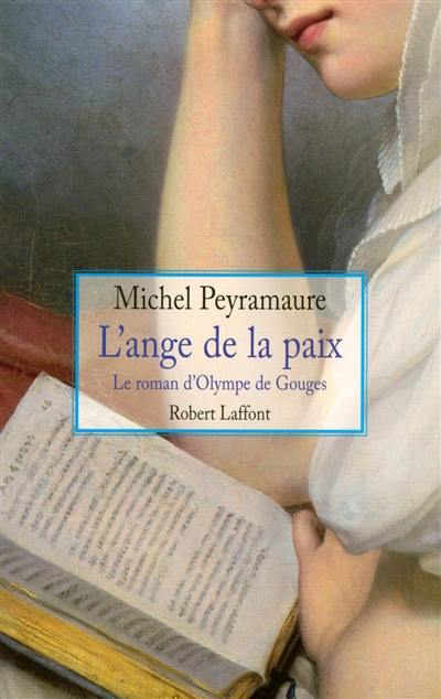 L'ange de la paix : le roman d'Olympe de Gouges