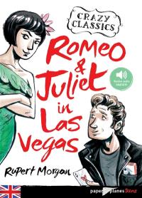 Romeo & Juliet in Las Vegas