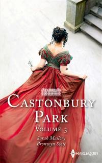 Le secret de minuit : Castonbury Park. Le défi d'une lady : Castonbury Park