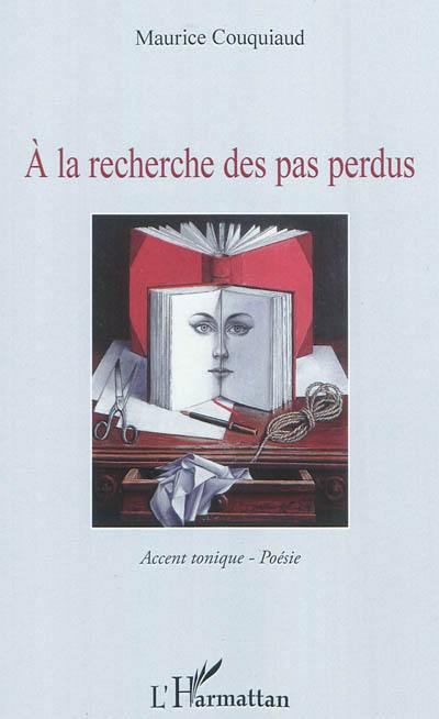 A la recherche des pas perdus