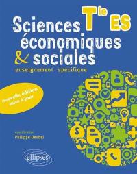 Sciences économiques & sociales : terminale ES : enseignement spécifique