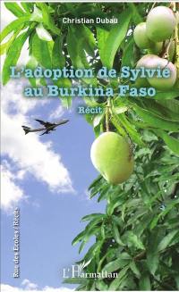 L'adoption de Sylvie au Burkina Faso : récit