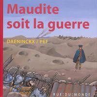 Maudite soit la guerre