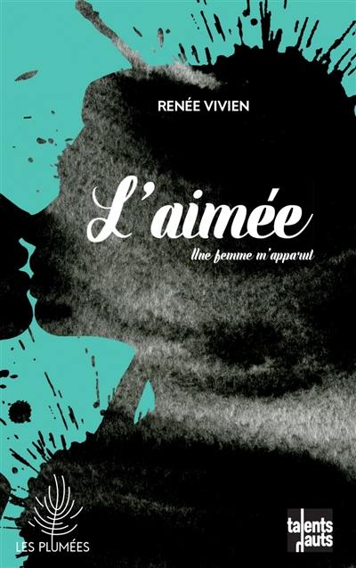 L'aimée : une femme m'apparut