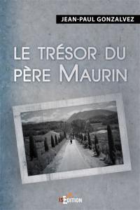 Le trésor du père Maurin