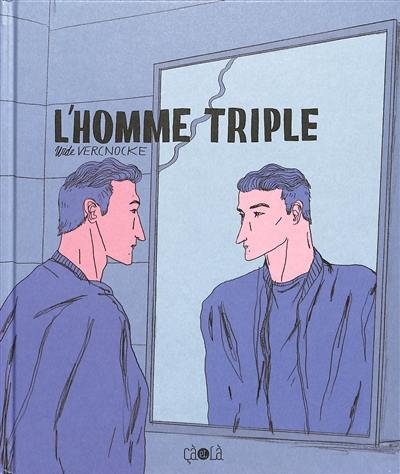 L'homme triple