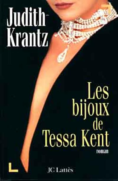 Les bijoux de Tessa Kent