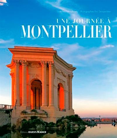 Une journée à Montpellier