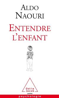 Entendre l'enfant