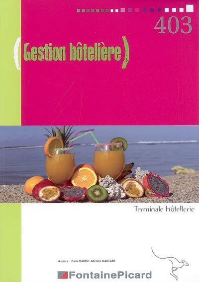 Gestion hôtelière, terminale hôtellerie