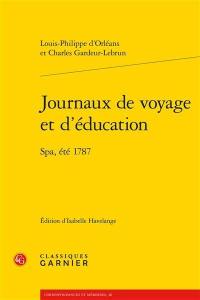 Journaux de voyage et d'éducation : Spa, été 1787