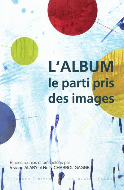 L'album : le parti pris des images