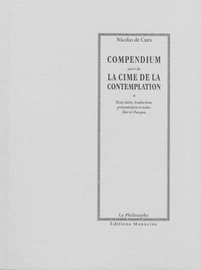 Compendium. La cime de la contemplation